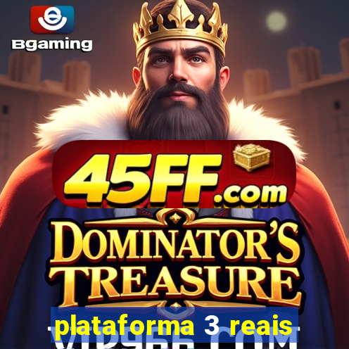 plataforma 3 reais